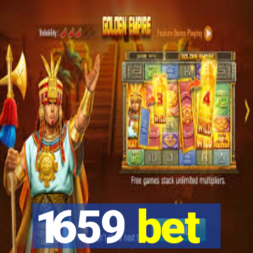 1659 bet